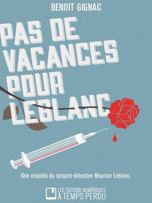 cover image of Pas de vacances pour Leblanc